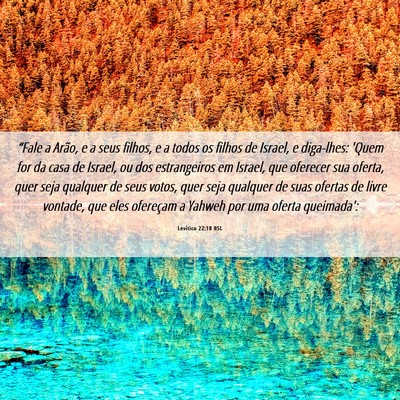 Picture 06 - Levítico 22:18 BSL - “Fale a Arão, e a seus filhos, e a todos os - Bible Verse Picture