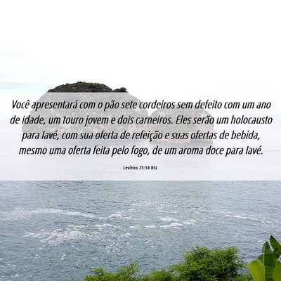 Picture 06 - Levítico 23:18 BSL - Você apresentará com o pão sete cordeiros sem - Bible Verse Picture