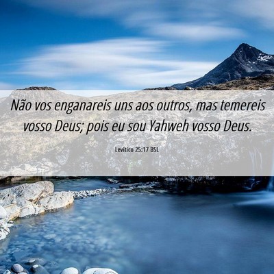 Picture 06 - Levítico 25:17 BSL - Não vos enganareis uns aos outros, mas temereis - Bible Verse Picture
