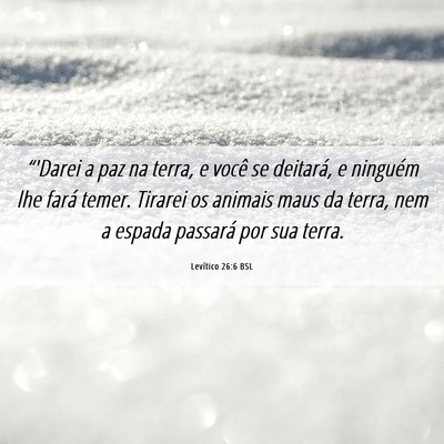 Picture 06 - Levítico 26:6 BSL - “'Darei a paz na terra, e você se deitará, e - Bible Verse Picture