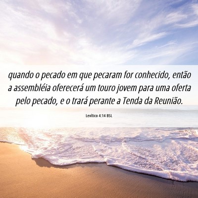 Picture 06 - Levítico 4:14 BSL - quando o pecado em que pecaram for conhecido, - Bible Verse Picture