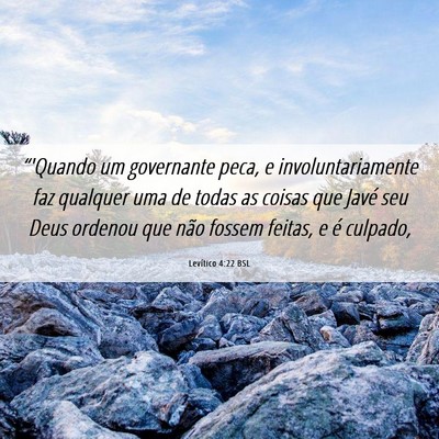 Picture 06 - Levítico 4:22 BSL - “'Quando um governante peca, e - Bible Verse Picture