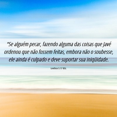 Picture 06 - Levítico 5:17 BSL - “Se alguém pecar, fazendo alguma das coisas - Bible Verse Picture