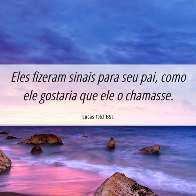 Picture 06 - Lucas 1:62 BSL - Eles fizeram sinais para seu pai, como ele - Bible Verse Picture