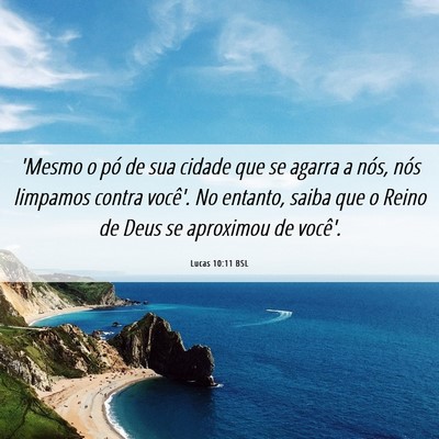 Picture 06 - Lucas 10:11 BSL - 'Mesmo o pó de sua cidade que se agarra a nós, - Bible Verse Picture