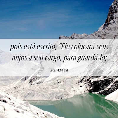 Picture 06 - Lucas 4:10 BSL - pois está escrito, “Ele colocará seus anjos a - Bible Verse Picture