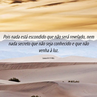 Picture 06 - Lucas 8:17 BSL - Pois nada está escondido que não será - Bible Verse Picture