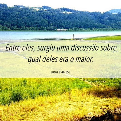 Picture 06 - Lucas 9:46 BSL - Entre eles, surgiu uma discussão sobre qual - Bible Verse Picture