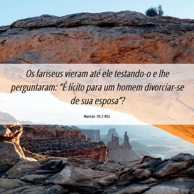 Picture 06 - Marcos 10:2 BSL - Os fariseus vieram até ele testando-o e lhe - Bible Verse Picture