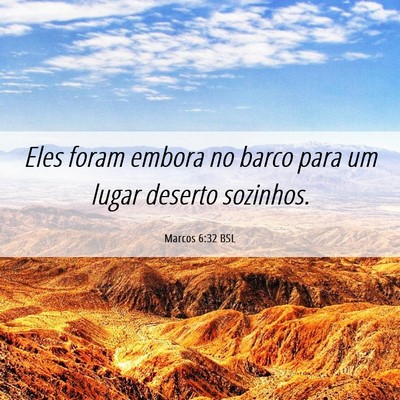 Picture 06 - Marcos 6:32 BSL - Eles foram embora no barco para um lugar deserto - Bible Verse Picture