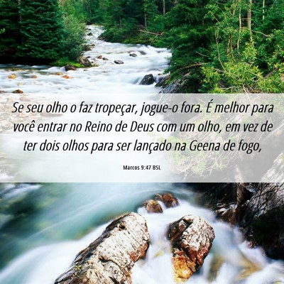 Picture 06 - Marcos 9:47 BSL - Se seu olho o faz tropeçar, jogue-o fora. É - Bible Verse Picture