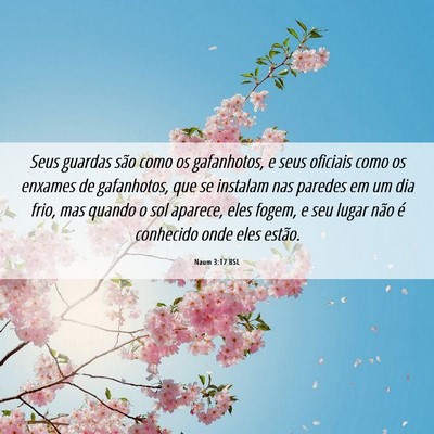 Picture 06 - Naum 3:17 BSL - Seus guardas são como os gafanhotos, e seus - Bible Verse Picture