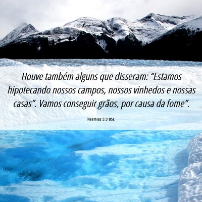 Picture 06 - Neemias 5:3 BSL - Houve também alguns que disseram: “Estamos - Bible Verse Picture