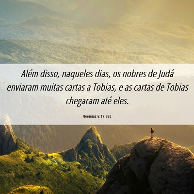 Picture 06 - Neemias 6:17 BSL - Além disso, naqueles dias, os nobres de Judá - Bible Verse Picture
