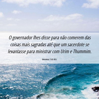 Picture 06 - Neemias 7:65 BSL - O governador lhes disse para não comerem das - Bible Verse Picture