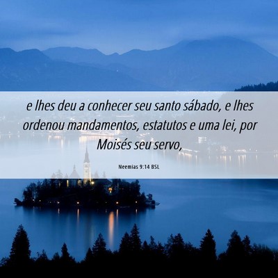 Picture 06 - Neemias 9:14 BSL - e lhes deu a conhecer seu santo sábado, e lhes - Bible Verse Picture