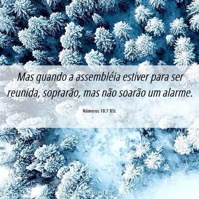 Picture 06 - Números 10:7 BSL - Mas quando a assembléia estiver para ser - Bible Verse Picture