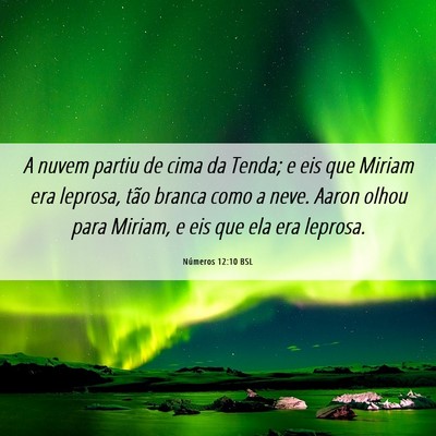 Picture 06 - Números 12:10 BSL - A nuvem partiu de cima da Tenda; e eis que Miriam - Bible Verse Picture