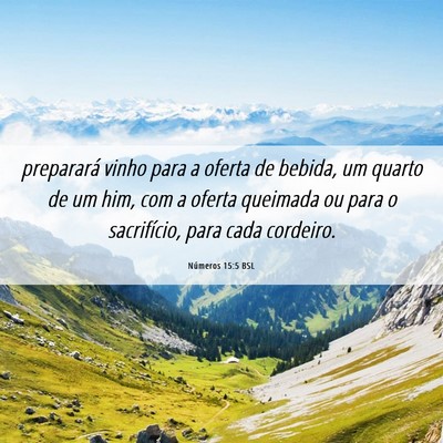 Picture 06 - Números 15:5 BSL - preparará vinho para a oferta de bebida, um - Bible Verse Picture