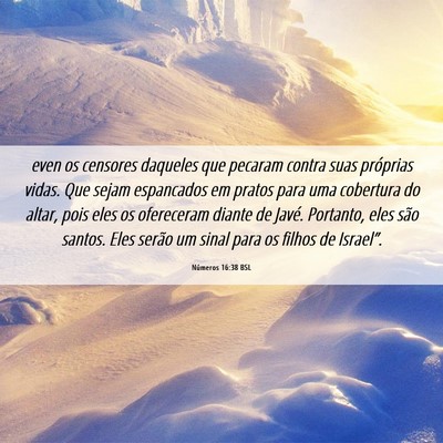 Picture 06 - Números 16:38 BSL - even os censores daqueles que pecaram contra suas - Bible Verse Picture