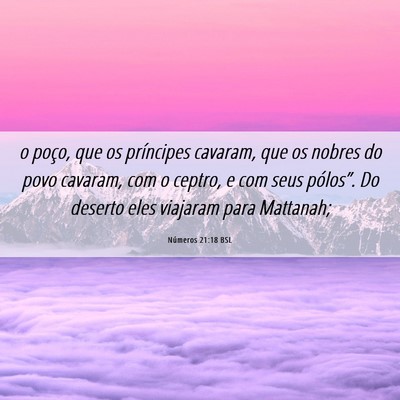Picture 06 - Números 21:18 BSL - o poço, que os príncipes cavaram, que os nobres - Bible Verse Picture
