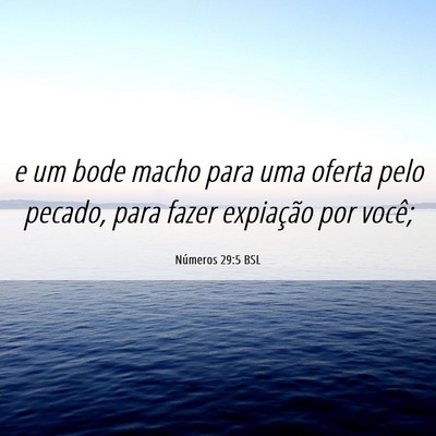Picture 06 - Números 29:5 BSL - e um bode macho para uma oferta pelo pecado, para - Bible Verse Picture