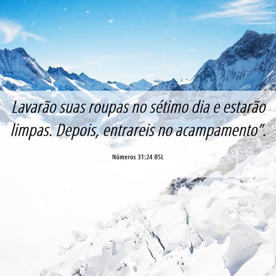Picture 06 - Números 31:24 BSL - Lavarão suas roupas no sétimo dia e estarão - Bible Verse Picture