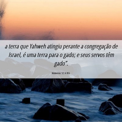 Picture 06 - Números 32:4 BSL - a terra que Yahweh atingiu perante a - Bible Verse Picture