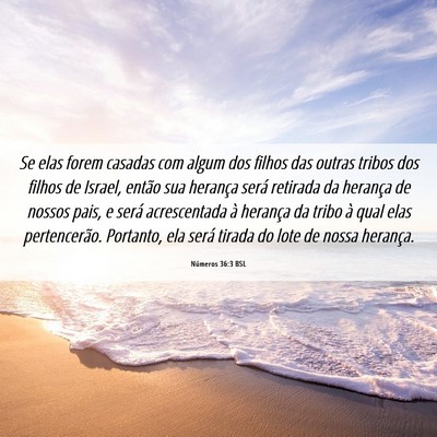 Picture 06 - Números 36:3 BSL - Se elas forem casadas com algum dos filhos das - Bible Verse Picture