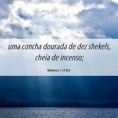 Picture 06 - Números 7:14 BSL - uma concha dourada de dez shekels, cheia de - Bible Verse Picture