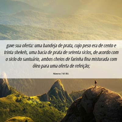 Picture 06 - Números 7:61 BSL - gave sua oferta: uma bandeja de prata, cujo peso - Bible Verse Picture