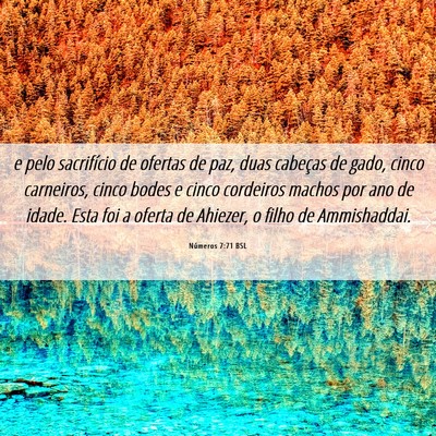 Picture 06 - Números 7:71 BSL - e pelo sacrifício de ofertas de paz, duas - Bible Verse Picture