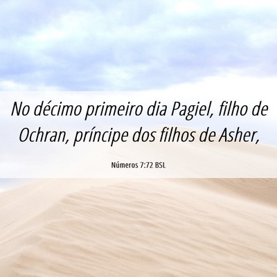 Picture 06 - Números 7:72 BSL - No décimo primeiro dia Pagiel, filho de Ochran, - Bible Verse Picture