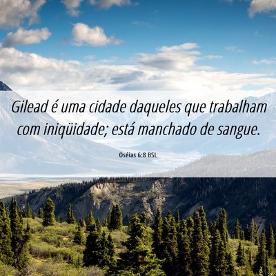 Picture 06 - Oséias 6:8 BSL - Gilead é uma cidade daqueles que trabalham com - Bible Verse Picture