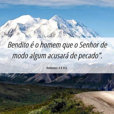 Picture 06 - Romanos 4:8 BSL - Bendito é o homem que o Senhor de modo algum - Bible Verse Picture
