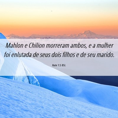 Picture 06 - Rute 1:5 BSL - Mahlon e Chilion morreram ambos, e a mulher foi - Bible Verse Picture