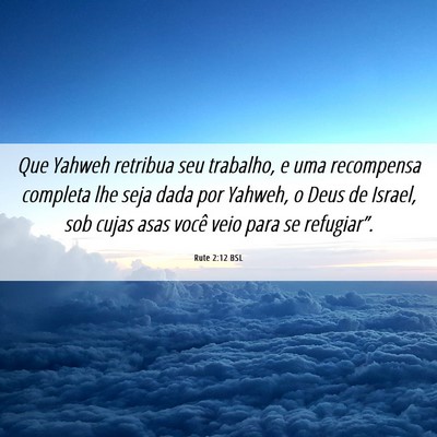 Picture 06 - Rute 2:12 BSL - Que Yahweh retribua seu trabalho, e uma - Bible Verse Picture