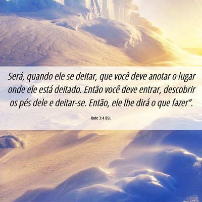 Picture 06 - Rute 3:4 BSL - Será, quando ele se deitar, que você deve - Bible Verse Picture