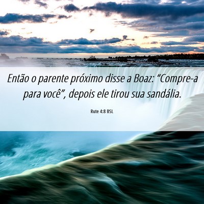 Picture 06 - Rute 4:8 BSL - Então o parente próximo disse a Boaz: - Bible Verse Picture