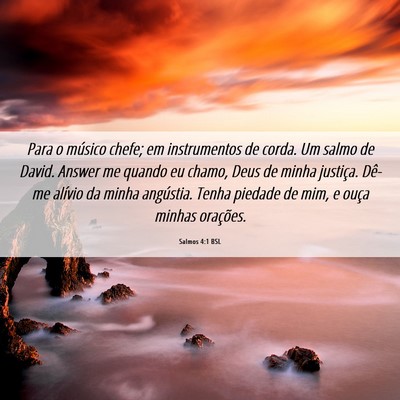 Picture 06 - Salmos 4:1 BSL - Para o músico chefe; em instrumentos de corda. - Bible Verse Picture