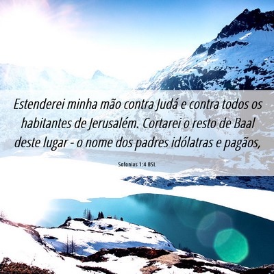 Picture 06 - Sofonias 1:4 BSL - Estenderei minha mão contra Judá e contra todos - Bible Verse Picture