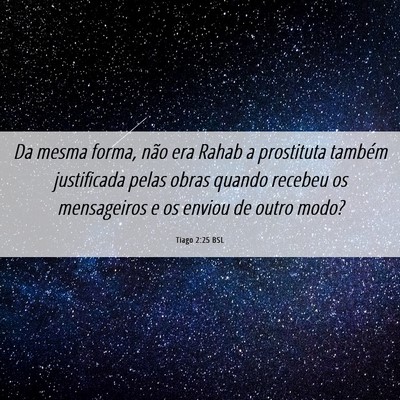 Picture 06 - Tiago 2:25 BSL - Da mesma forma, não era Rahab a prostituta - Bible Verse Picture