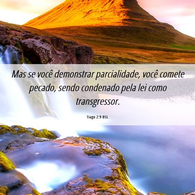 Picture 06 - Tiago 2:9 BSL - Mas se você demonstrar parcialidade, você - Bible Verse Picture