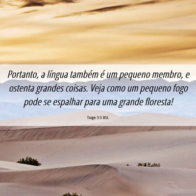 Picture 06 - Tiago 3:5 BSL - Portanto, a língua também é um pequeno membro, - Bible Verse Picture