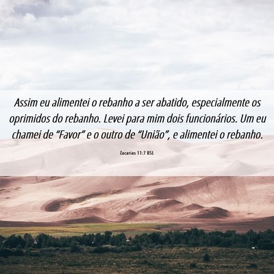 Picture 06 - Zacarias 11:7 BSL - Assim eu alimentei o rebanho a ser abatido, - Bible Verse Picture