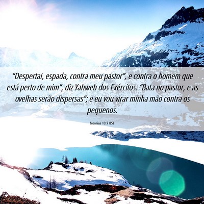 Picture 06 - Zacarias 13:7 BSL - “Despertai, espada, contra meu pastor”, e - Bible Verse Picture