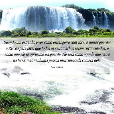 Picture 06 - Êxodo 12:48 BSL - Quando um estranho viver como estrangeiro com - Bible Verse Picture