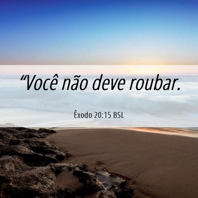 Picture 06 - Êxodo 20:15 BSL - “Você não deve - Bible Verse Picture