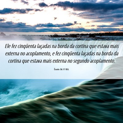 Picture 06 - Êxodo 36:17 BSL - Ele fez cinqüenta laçadas na borda da cortina - Bible Verse Picture