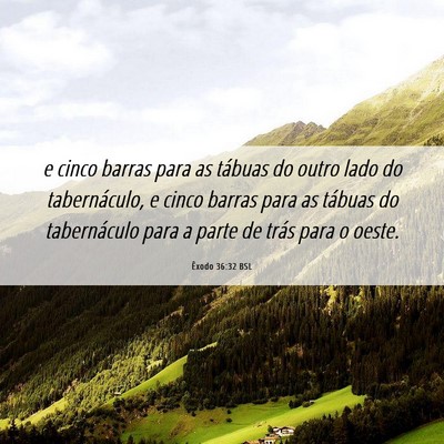 Picture 06 - Êxodo 36:32 BSL - e cinco barras para as tábuas do outro lado do - Bible Verse Picture